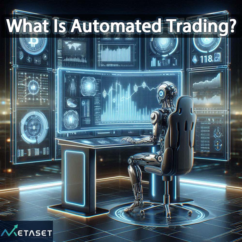 What Is Automated Trading?